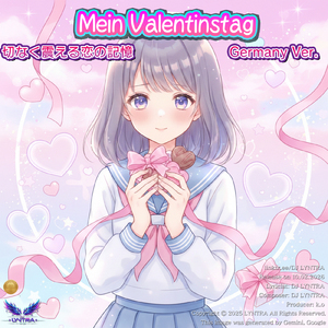 Mein Valentinstag - Ein melancholisches japanisches Lied über bittere Erinnerungen - (Kawaii Anime-Pop Style) [Germany Ver.]