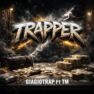 TRAPPER (feat. GIAGIOTRAP)