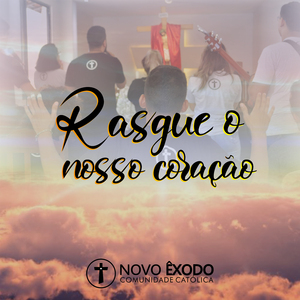 Rasgue o Nosso Coração