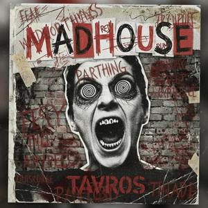 Madhouse