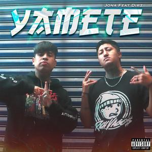 YAMETE (feat. Dirz)