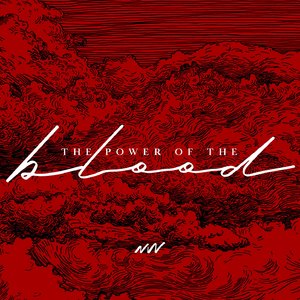 The Power Of The Blood