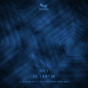 God, I Won't Sin (Controlwerk Remix)