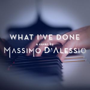 What I've Done (Piano Version)