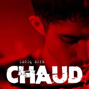 Chaud