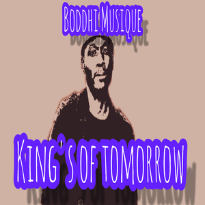 Kings Of Tomorrow