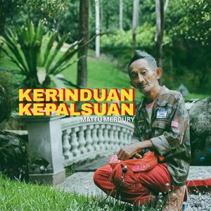 Kerinduan Kepalsuan