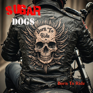 Born To Ride
