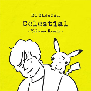Celestial (Yakumo Remix)