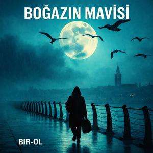 Boğazın Mavisi