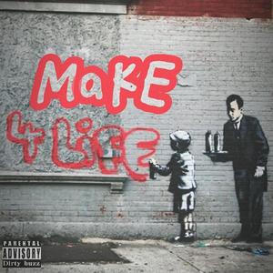 make 4 life