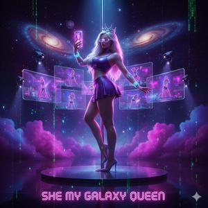 She My Galaxy Queen