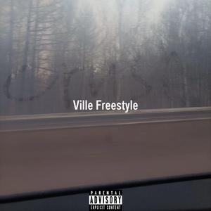 Ville Freestyle (January 28th Remix)