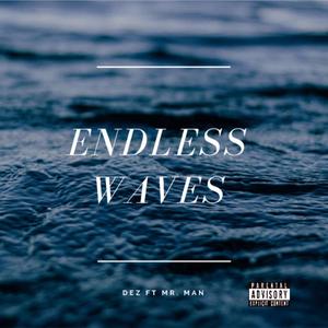 Endless Waves (feat. Mr.Man)