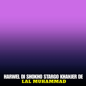 Harwel Di Shokho Stargo Khanjer De
