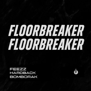 Floorbreaker