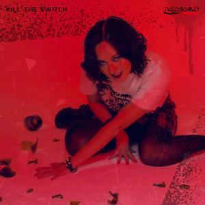 KILL THE SWITCH