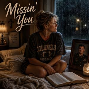 Missn' You