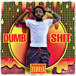 Dumb 5hit