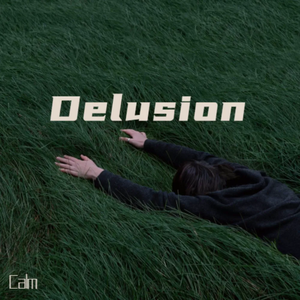 Delusion