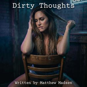 Dirty Thoughts