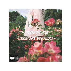 Love In The Streets (feat. SundaY & Grand-O)