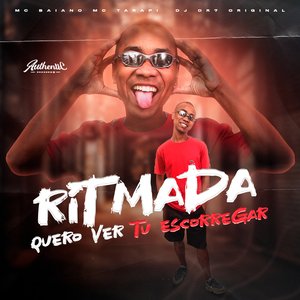 Ritmada Quero Ver Tu Escorregar (feat. Mc Tarapi)
