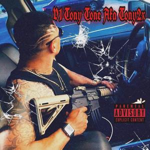 V1 Tony Tone Aka Tony2x