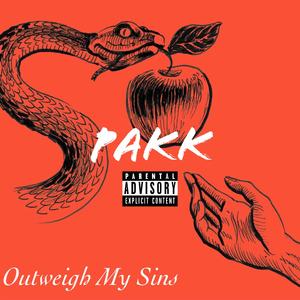 Outweigh My Sins