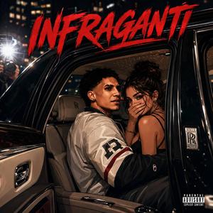 INFRAGANTI