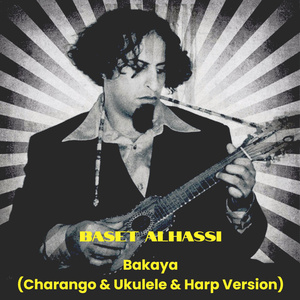 Bakaya (Charango & Ukulele & Harp Version)