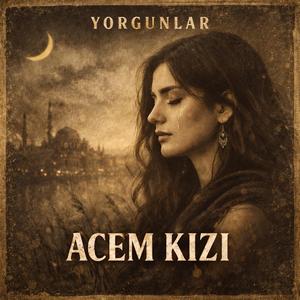 ACEM KIZI (70s psych)