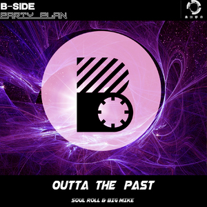 Outta The Past（Original Mix）