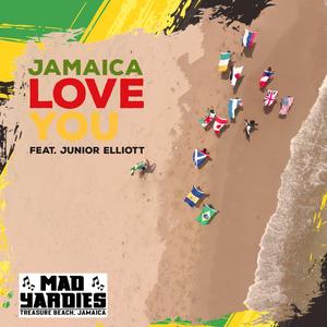 Jamaica Love You (feat. Junior Elliott)