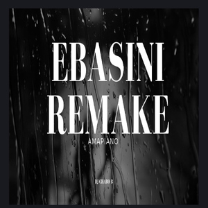 EBASINI REMAKE