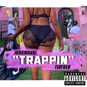 Trappin
