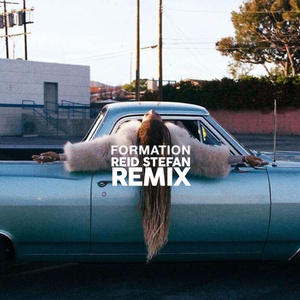Formation (Reid Stefan Remix)