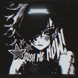 KRUSH ME NOW! (feat. $HXBERRR & BLASTXRMANE) (Speed Up)