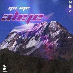 YO ME ALEJE