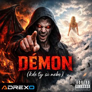 DÉMON (kde ty si nebo)