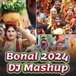Bonal 2024 (DJ Mashup)