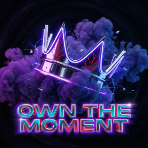 Own the Moment