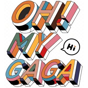 OH! MY GAGA