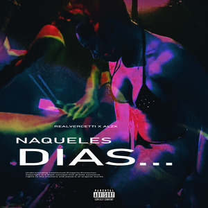 Naqueles Dias...