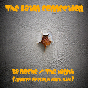 La Noche (Andrea Overdub Dark Mix)