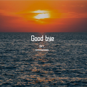 【Free】Good bye