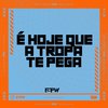 FTW RECORDS - É Hoje Que a Tropa Te Pega (feat. DJ Cyber Original)