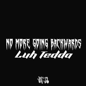 No More Going Backwards