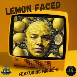 LEMON FACED (feat. NIQUE-O)