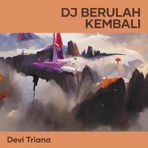 Dj Berulah Kembali